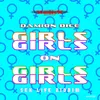 About Girls on Girls Song