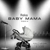 About Baby Mama Remix Song