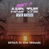 About Witch in the Woods Song