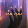 About Yan Yana Song