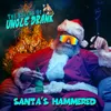 About Santa's Hammered Song