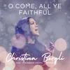 O Come All Ye Faithful