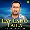 Lay Lado Laila