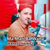 Ma Mari Ba Wana