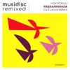 About Musidisc Remixed: Passarinhada Song