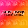 About Truth in Your Lies Song