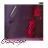 About Champagne Song