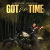 About Got No Time - 1 Min Music Song