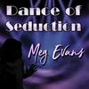 Dance of Seduction