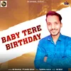 About Baby Tere Birthday Song