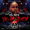 About No Mercy Song