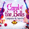 About Carol Of The Bells Song
