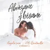 About Abrázame y Bésame Song
