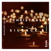 About Christmas Silence Song