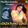 Madhuravada Prema