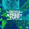 About Street Tuff Double Trouble Remix Song