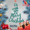 About We Wish You a Merry Christmas Song