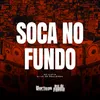 About Soca No Fundo Song