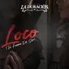 Loco (Tu Forma de Ser)