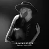 About Anxiety Song