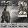 Psalm 3 (O Lord, How Many Are All My Foes?)