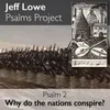 Psalm 2 (Why Do the Nations Conspire?)