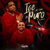 About Ice Do Puro Song