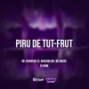 About Piru de Tut Frut Song