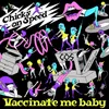 About Vaccinate Me Baby Song