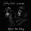 After We Play (feat. Peter White)
