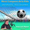 About Messi Campeón de la Vida Song