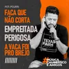 About Faca Que Não Corta / Empreitada Perigosa / A Vaca Foi Pro Brejo Song