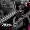 Caminhos (guitar Solo)
