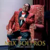 About Mix Boleros: Cataclismo / Chacha Linda Song