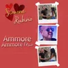About Ammore ammore mio Song