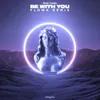 About Be with You Flowa Remix Song