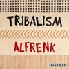 Tribalism Extended Mix