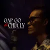 About Gặp Gỡ Để Chia Ly Song