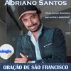 About Oração de São Francisco Song
