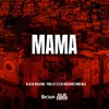 About Mama Song