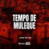 Tempo de Muleque