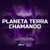 About Planeta Terra Chamando Song