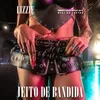 Jeito de Bandida