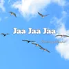 About Jaa Jaa Jaa Song