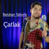 About Çatlak Song