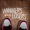 Winners and Losers