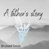 About A Father's Story Song