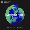 Lavender Haze Workout Remix 128 BPM