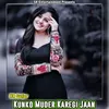 Kunko Muder Karegi Jaan