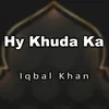 About Hy Khuda Ka Song